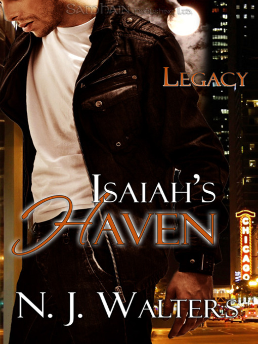 Title details for Isaiah's Haven by N.J. Walters - Available